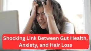 Shocking Link Between Gut Health, Anxiety, and Hair Loss Blo Thumbnail by NavyaEdu